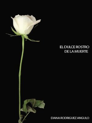 cover image of El dulce rostro de la muerte